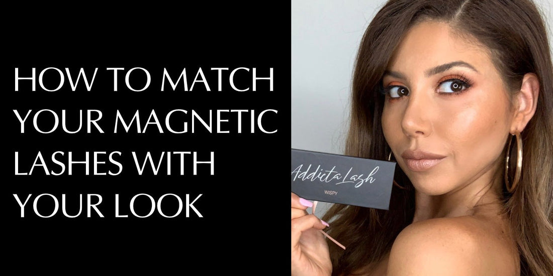 How To Find And Match The Perfect Pair Of Magnetic Lashes With Your Look